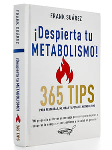 NEW Book: Awaken Your Metabolism! 365 Tips to Restore, Improve, and Support Metabolism (SPANISH)